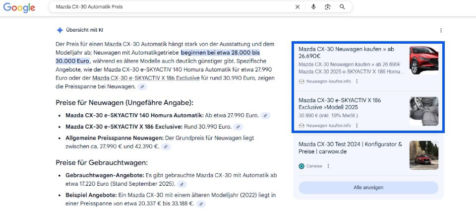 Screenshot einer Google-KI-Antwort zur Suche „Mazda CX-30 Automatik Preis“. Der Text nennt Preisspannen zwischen 28.000 und 30.000 Euro für Neuwagen und Gebrauchtmodelle. Rechts erscheinen Preisbeispiele und Fahrzeugangebote von Neuwagen-kaufen.info und Carwow.